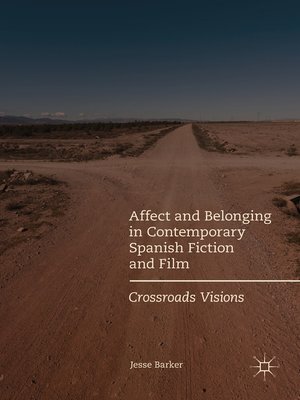 cover image of Affect and Belonging in Contemporary Spanish Fiction and Film